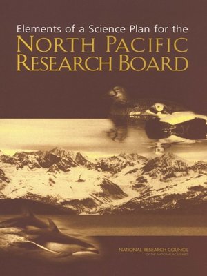 cover image of Elements of a Science Plan for the North Pacific Research Board